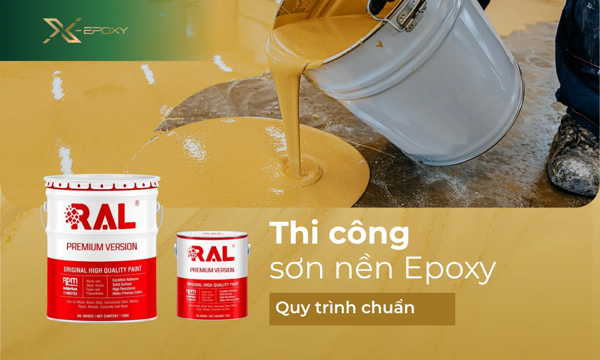 Quy Trình Thi Công Sơn Nền Epoxy Chuẩn Kỹ Thuật | X-Epoxy