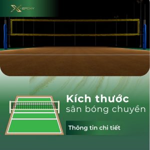 Kích thước sân bóng chuyền chuẩn quốc tế