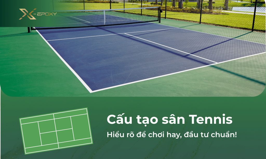 Cấu tạo mặt sân tennis