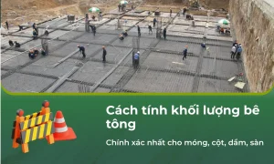 cach-tinh-khoi-luong-be-tong